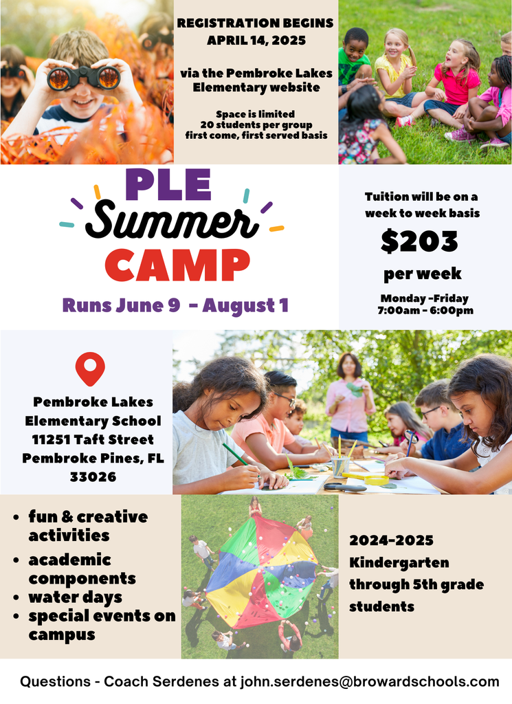 Pembroke Lakes Elementary School P L E summer camp 2025 June 9 through August 1 click here to register