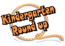  Kindergarten Round Up