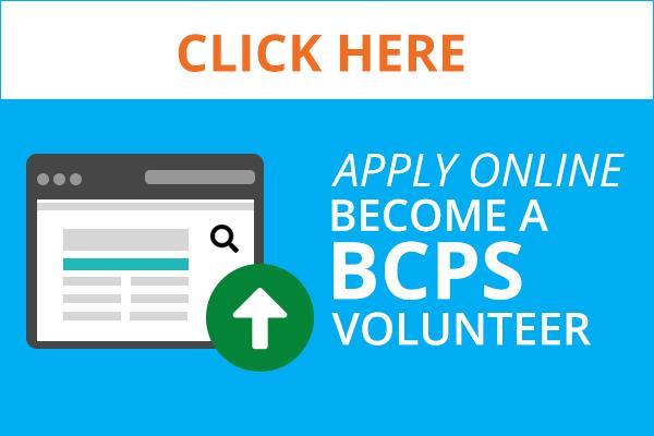 Click Here Apply Online Become a BCPPS Volunteer