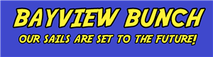 Bayview Bunch Sign 