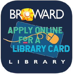 <strong>Need a Broward County Library Card?</strong?>