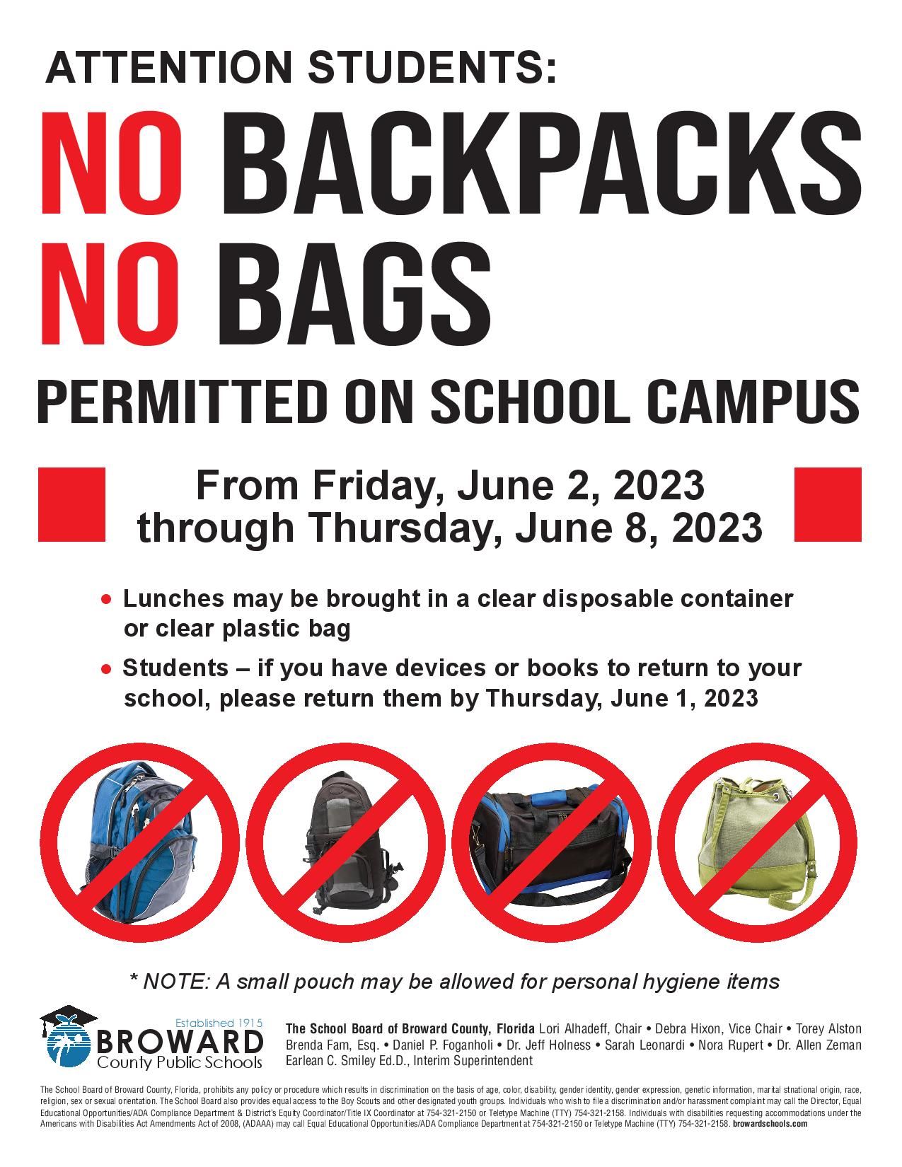  No Backpacks for the Last Week of School