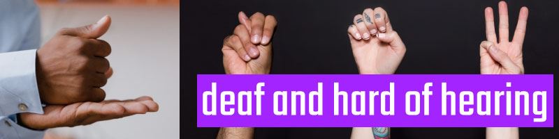 Deaf and Hard of Hearing Banner Deaf and Hard of Hearing Banner