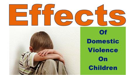 Effects of Domestic Violence on Children 