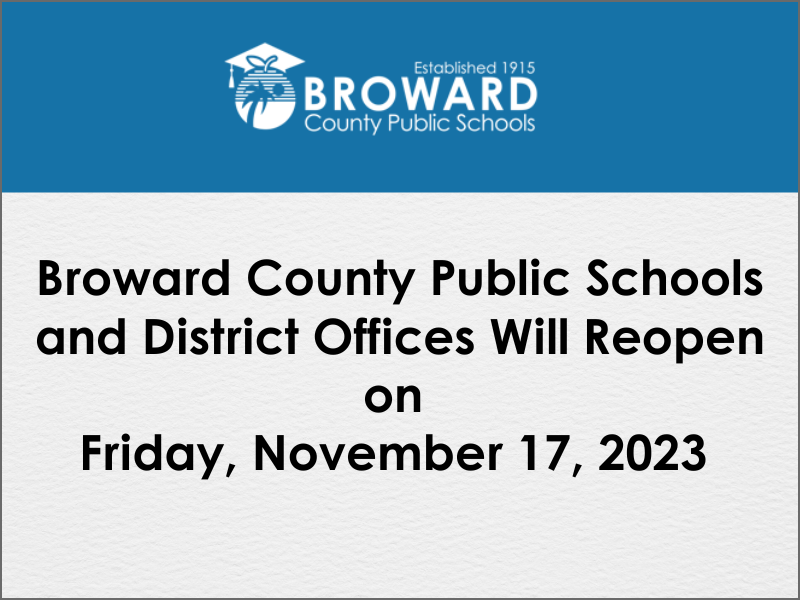  BCPS Schools and District Offices-Open Friday November17