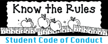  Know the Rules - Student Code of Conduct