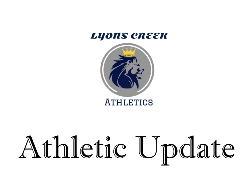  Lyons Creek Athletics Update 