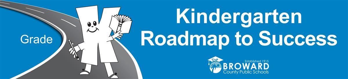 Kindergarten Roadmap to Success 