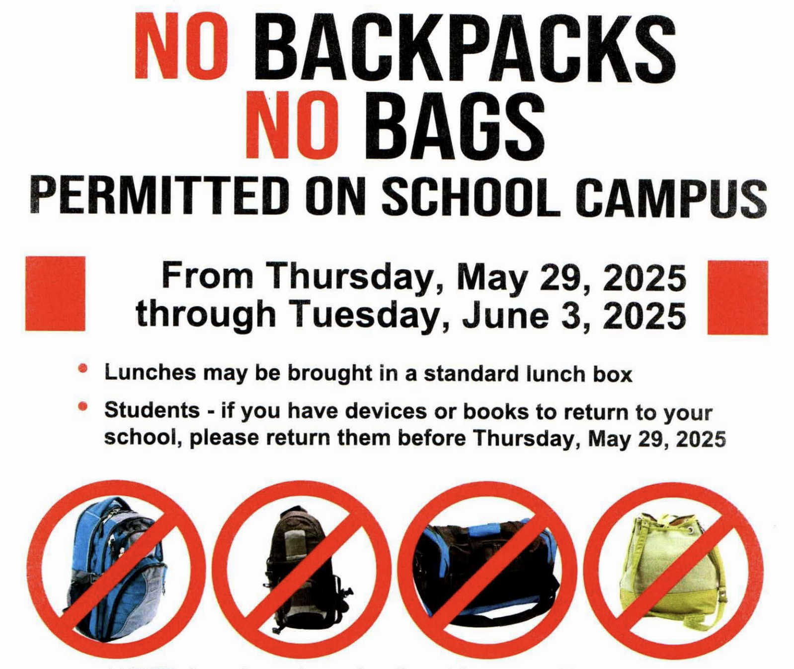  no backpacks