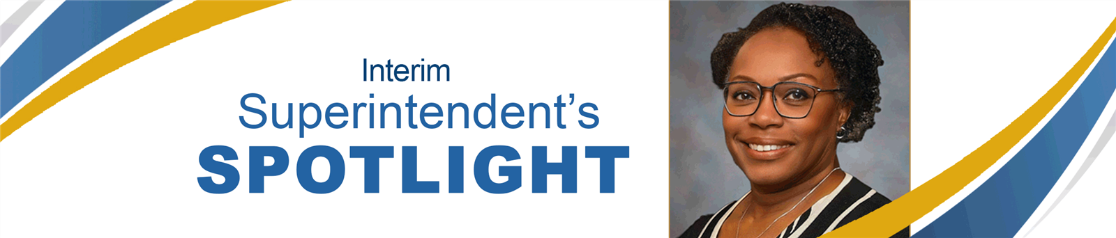 Superintendent Spotlight 